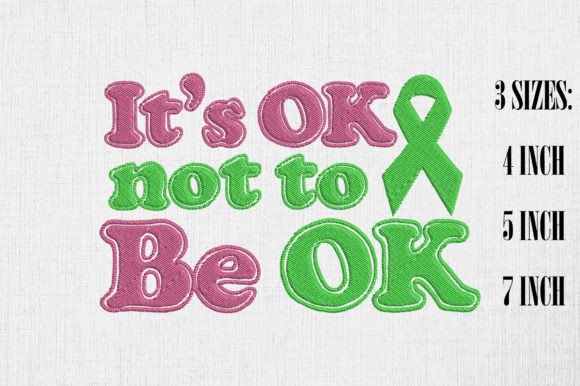 Review: It’s Okay Not to Be Okay Embroidery Design